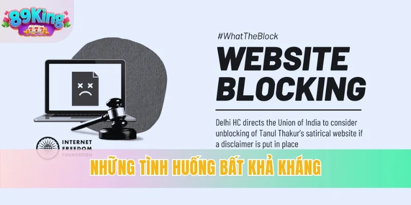 Những tình huống bất khả kháng